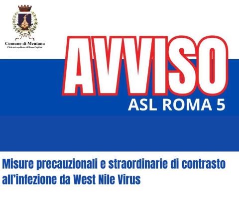 Avviso ASLRM5 misure precauzionali infezione West Nile