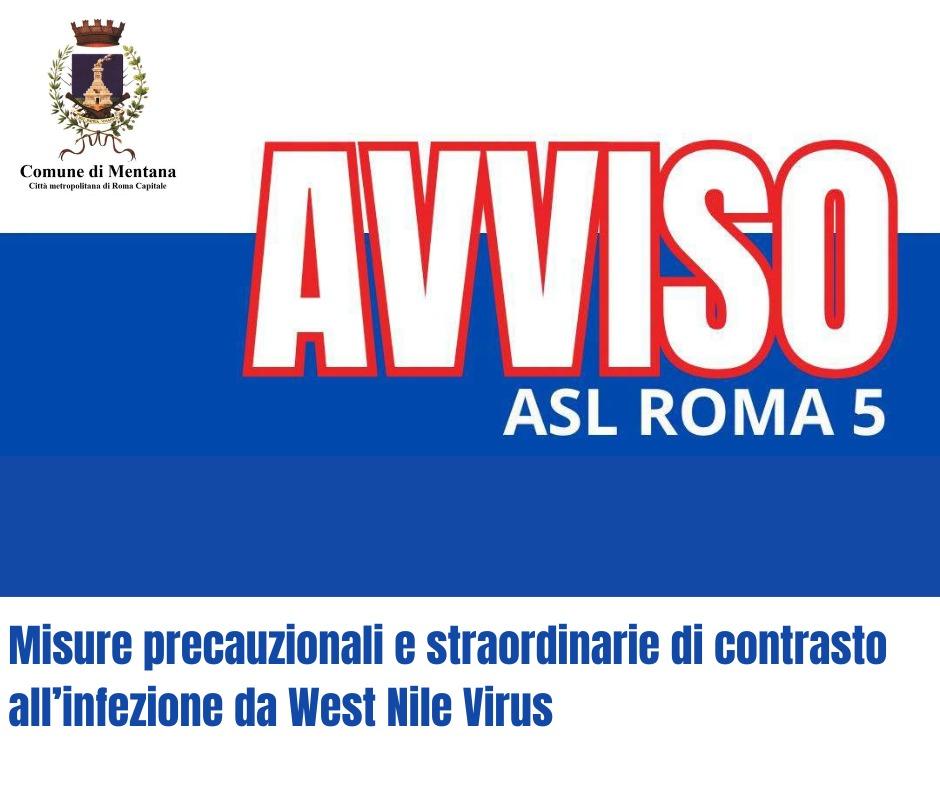 Avviso ASLRM5 misure precauzionali infezione West Nile